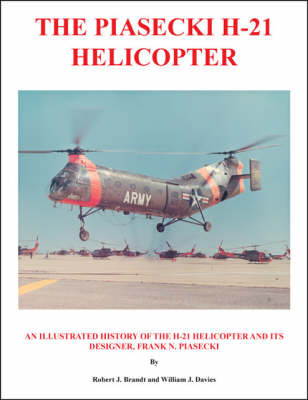 Book cover for The Piasecki H-21 Helicopter