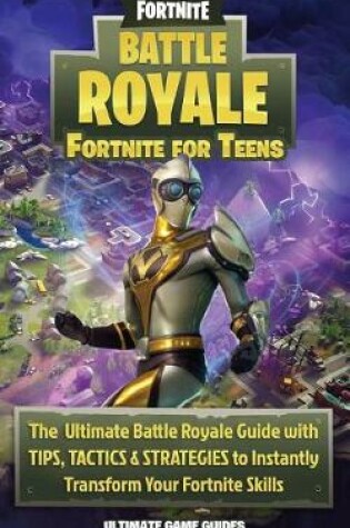 Cover of Fortnite for Teens