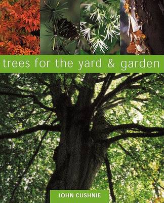 Book cover for Trees for the Yard and Garden