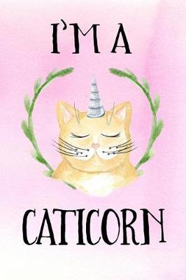 Book cover for I'm A Caticorn