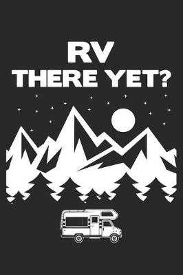 Book cover for RV There Yet?