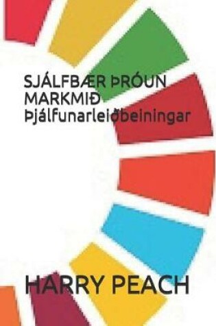 Cover of SJALFBAER thROUN MARKMID thjalfunarleidbeiningar