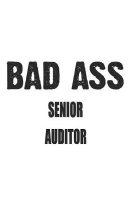 Book cover for Bad Ass Senior Auditor