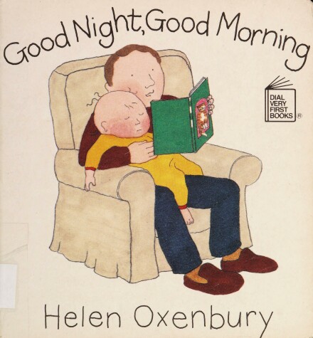 Book cover for Oxenbury Helen : Good Night, Good Morning (Hbk)