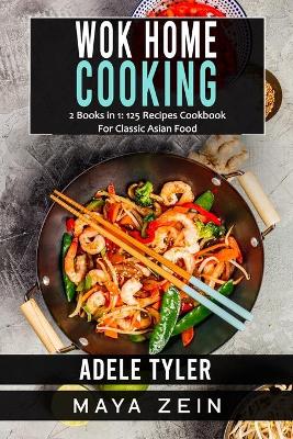 Book cover for Wok Home Cooking