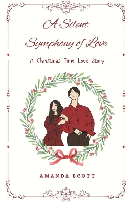 Book cover for A Silent Symphony of Love