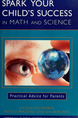 Cover of Spark Your Child's Success in Math and Science
