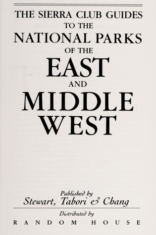 Cover of The Sierra Club Guide: East and Middle West