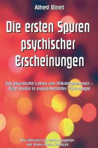 Cover of Die ersten Spuren psychischer Erscheinungen