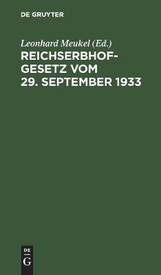 Book cover for Reichserbhofgesetz Vom 29. September 1933