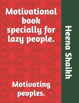 Book cover for Motivational book specially for lazy people.