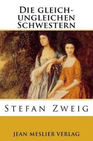 Cover of Die gleich-ungleichen Schwestern