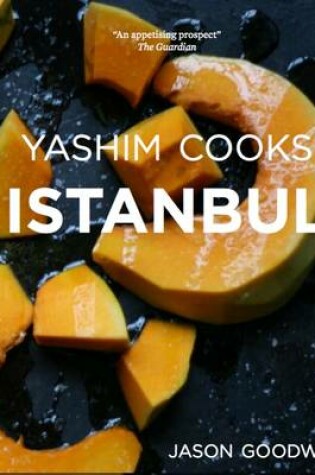 Cover of Yashim Cooks Istanbul