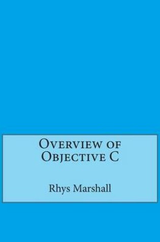 Cover of Overview of Objective C