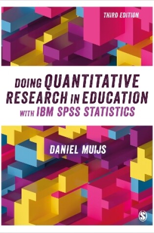 Cover of Doing Quantitative Research in Education with IBM SPSS Statistics