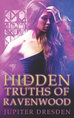 Book cover for Hidden Truths of Ravenwood