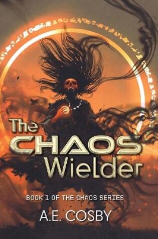 The Chaos Wielder