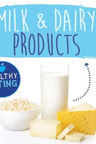 Cover of Milk and Dairy Products