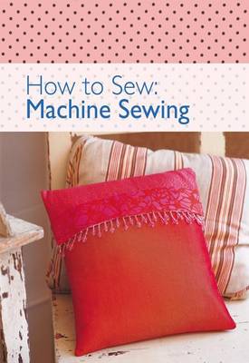 Cover of How to Sewl Machine Sewing