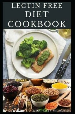 Cover of Lectin Free Diet Cookbook