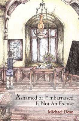 Book cover for Ashamed or Embarassed is Not an Excuse