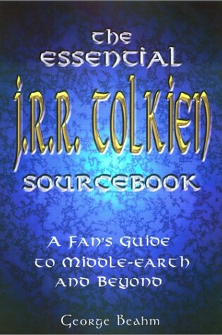 Cover of The Essential J.R.R. Tolkien Sourcebook