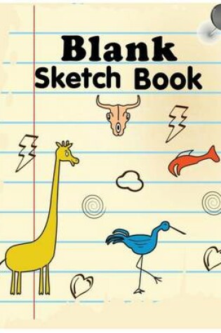 Cover of Blank Sketch Book by T.Michelle