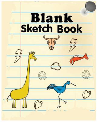 Book cover for Blank Sketch Book by T.Michelle