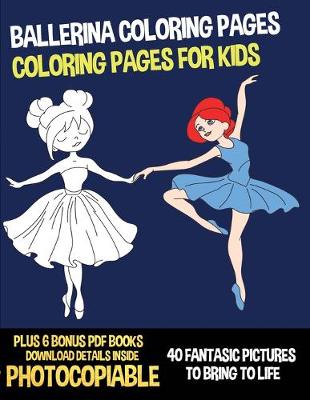 Book cover for Ballerina Coloring Pages (Coloring Pages for Kids)