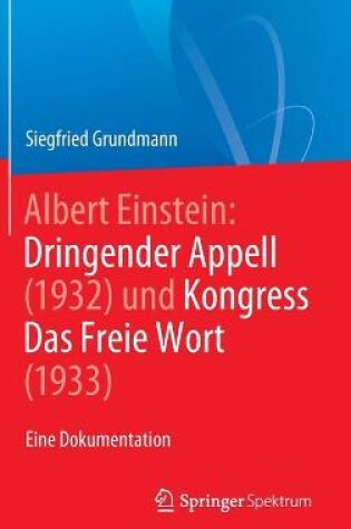 Cover of Albert Einstein Dringender Appell (1932) und Kongress Das Freie Wort (1933)