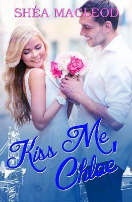 Book cover for Kiss Me, Chloe