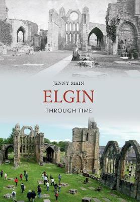 Cover of Elgin Through Time
