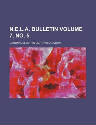 Book cover for N.E.L.A. Bulletin Volume 7, No. 5