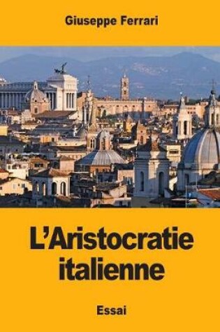 Cover of L'Aristocratie italienne