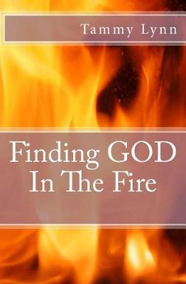 Book cover for Finding God In the Fire