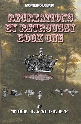 Cover of Recreations by Retroussy Book One