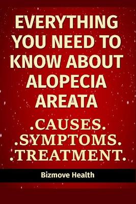 Book cover for Everything you need to know about Alopecia Areata