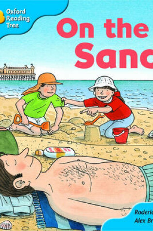 Cover of Oxford Reading Tree: Stage 3: Storybooks: on the Sand