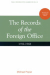 Book cover for The Records of the Foreign Office 1782 - 1968