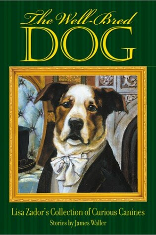 Cover of Well-Bred Dog