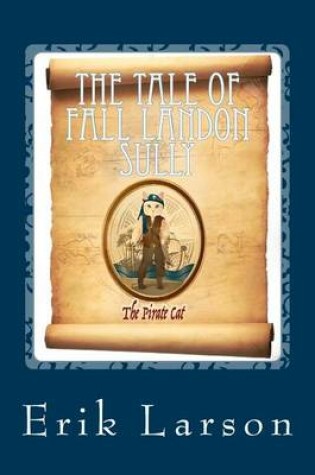 Cover of The Tale of Fall Landon Sully