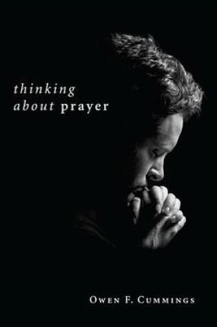 Cover of Thinking about Prayer