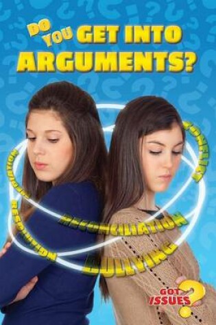 Cover of Do You Get Into Arguments?