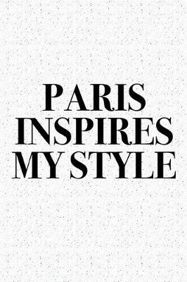 Book cover for Paris Inspires My Style