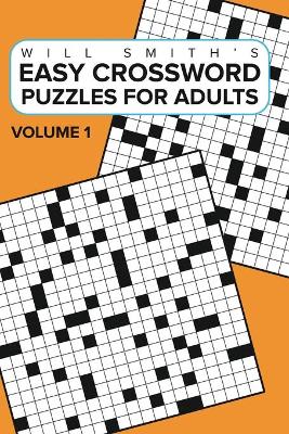 Book cover for Easy Crossword Puzzles For Adults - Volume 1