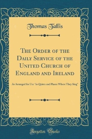 Cover of The Order of the Daily Service of the United Church of England and Ireland