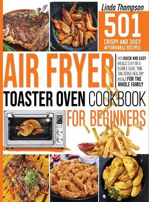 Book cover for Air Fryer Toaster Oven Cookbook for Beginners