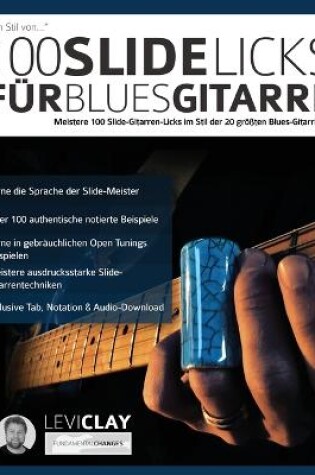 Cover of 100 Slide-Licks fur Blues-Gitarre