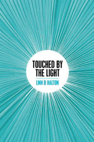 Cover of Touched by the Light