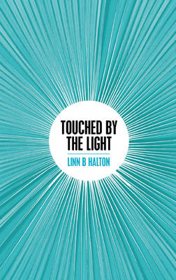 Book cover for Touched by the Light